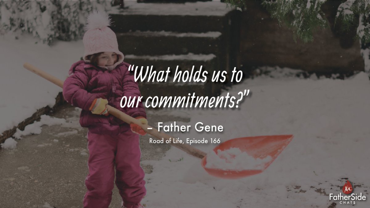 “What holds us to our commitments?” - Father Gene (Road of Life, Episode 166)

Visit and SUBSCRIBE to our channel for more episodes weekly:
youtube.com/fathersidechat…