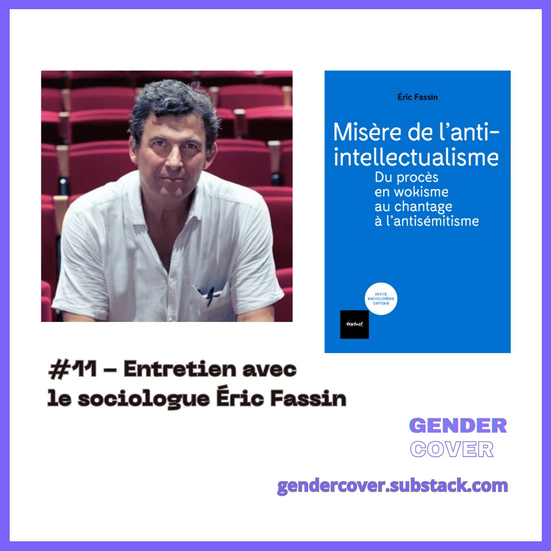 Roz_N_Roll's tweet photo. Très heureuse d'avoir pu interviewer pour ma newsletter, Gendercover, @EricFassin. Dans ce n°11, on revient sur le dernier livre : Misère de l’anti-intellectualisme, Du procès en wokisme au chantage à l’antisémitisme, paru chez @EditionsTextuel en octobre.
https://t.co/kc6pK87WAG https://t.co/ht9pdn6Udt