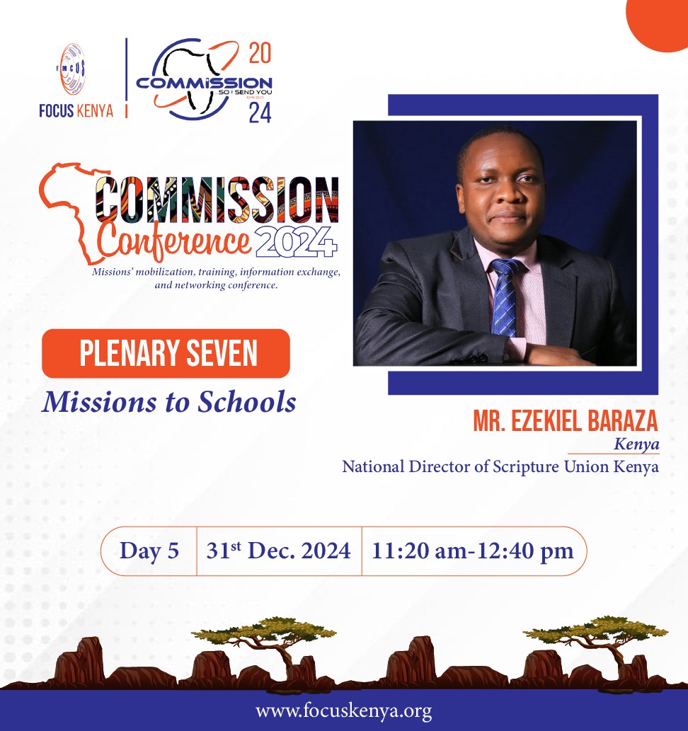 focuskenya's tweet photo. Plenary Seven Speaker for Commission 2024!💥
Mr. Ezekiel Baraza: Missions To Schools

This plenary will seek to inspire confidence for personal and corporate efforts to evangelize in the student’s world.

Register at https://t.co/VbdOa3JHFJ
#Commission2024
#AfricaToTheRest https://t.co/9MifWgAR0h