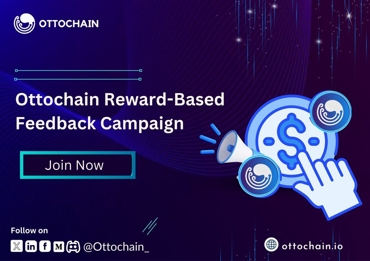 OTTOCHAIN||MAINNET LIVE (@ottochain_) on Twitter photo 📢📢 Ottochain REWARD BASED FEEDBACK Campaign is Live🔥🔥
💫CAMPAIGN TITLE: Your Feedback, Our Future🤝
Share insightful feedback about <a href="/ottochain_/">OTTOCHAIN||MAINNET LIVE</a> and its products, based on your experience and get rewarded for it.
Those who share impactful feedback will be rewarded and top 📢📢 Ottochain REWARD BASED FEEDBACK Campaign is Live🔥🔥
💫CAMPAIGN TITLE: Your Feedback, Our Future🤝
Share insightful feedback about <a href="/ottochain_/">OTTOCHAIN||MAINNET LIVE</a> and its products, based on your experience and get rewarded for it.
Those who share impactful feedback will be rewarded and top
