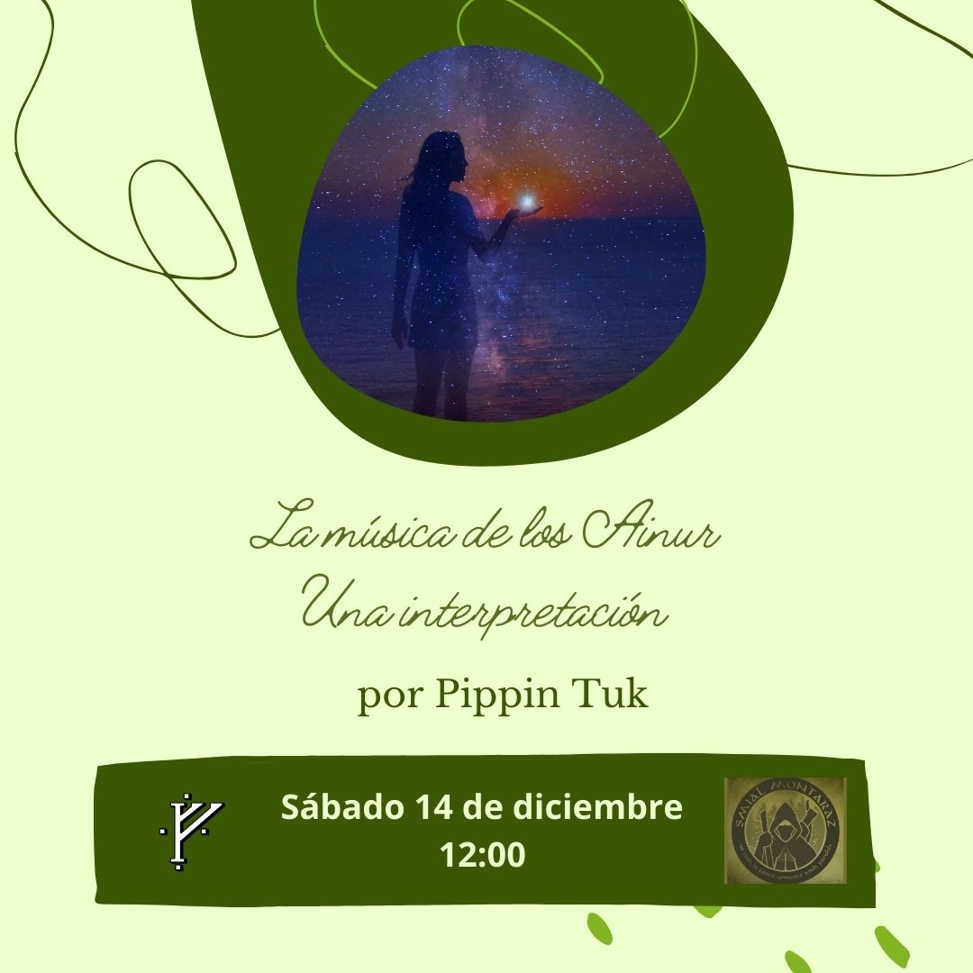 Nueva conferencia desde el Refugio del <a href="/SmialMontaraz/">Smial Montaraz</a>. El sábado a las 12.00 Pippin Tuk nos hablará de la música de los Ainur.