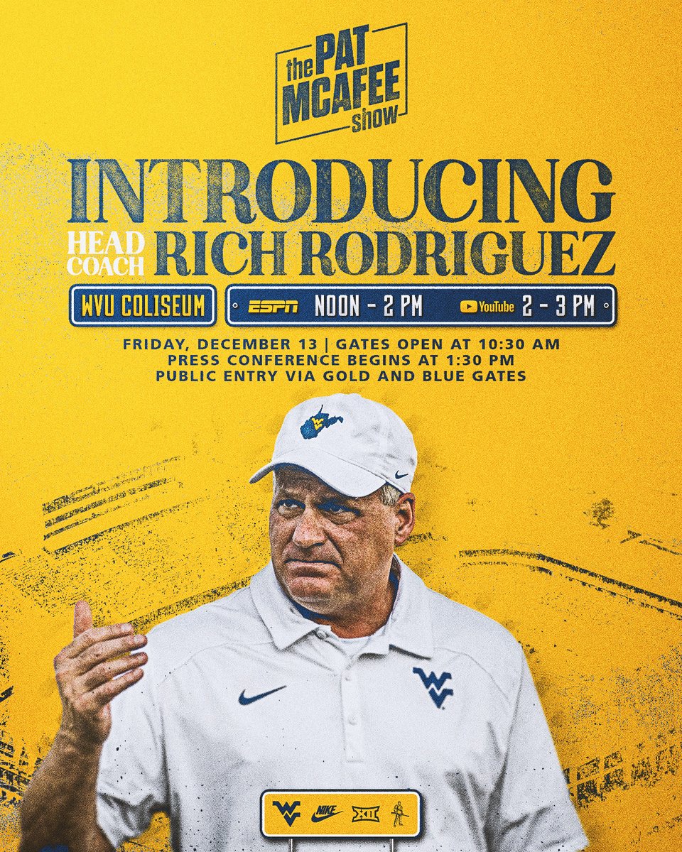 WVUSports's tweet photo. Join us tomorrow as @PatMcAfeeShow introduces @RealCoachRod at the WVU Coliseum! 🎙️🏈

▪️ Gates open at 10:30 AM (Gold &amp; Blue)
▪️ Live, on-site broadcast beginning at noon on ESPN
▪️ Press conference begins at 1:30 PM

FULL DETAILS: https://t.co/S0XTOJeA1X https://t.co/7vJOzuXWWL
