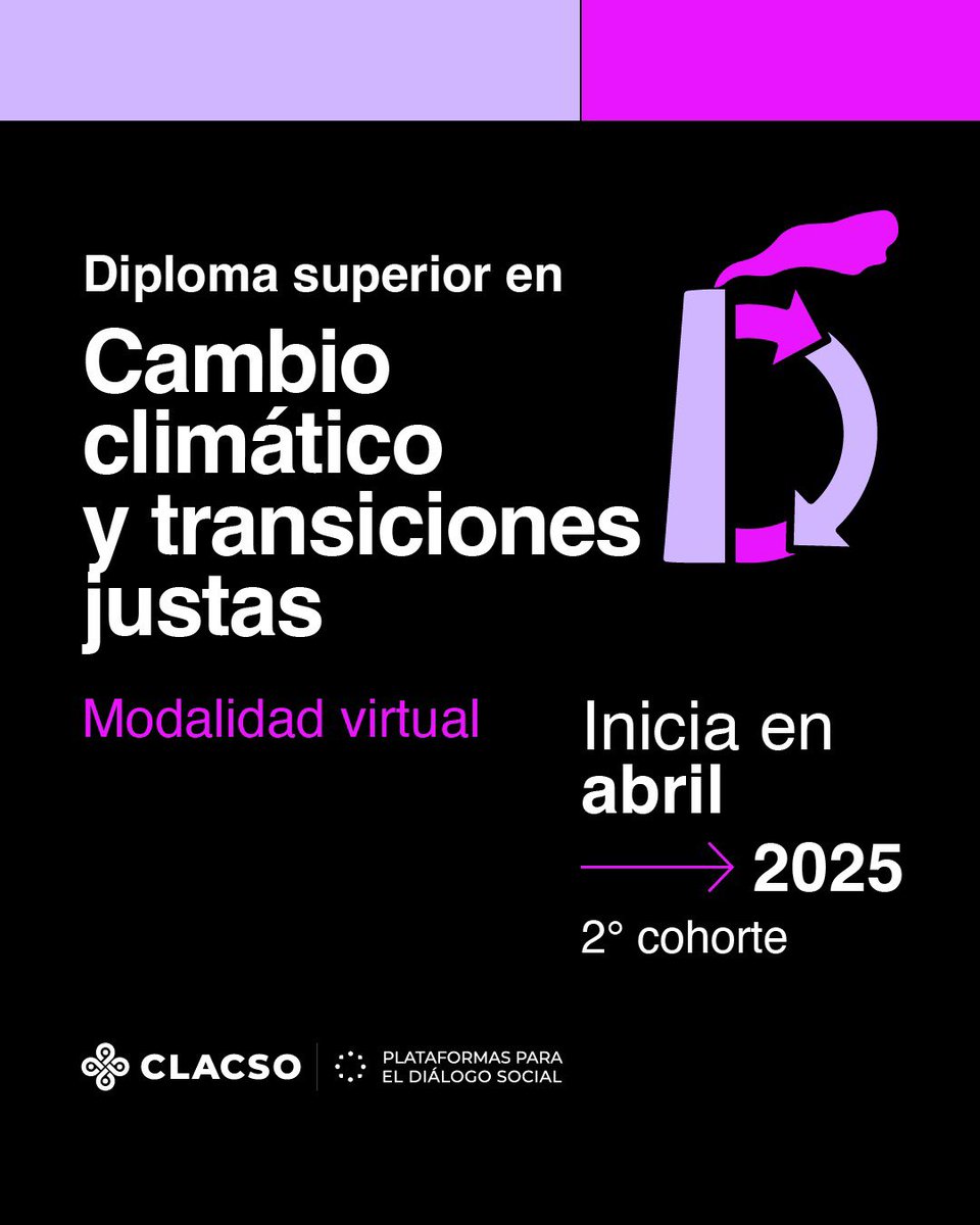 MetabolismoSoc's tweet photo. Inscripciones abiertas 🚨
Diplomado Cambio climático y transiciones justas 🍃🌊🏙️del @_CLACSO  
Comenzamos en abril 2025 📆
Descuentos especiales 🤓. Más información sobre los docentes y el temario 👩🏻‍🏫🧑🏻‍🏫👨🏾‍🏫en: https://t.co/hPjb7GxgFs https://t.co/aqVqOuyysq