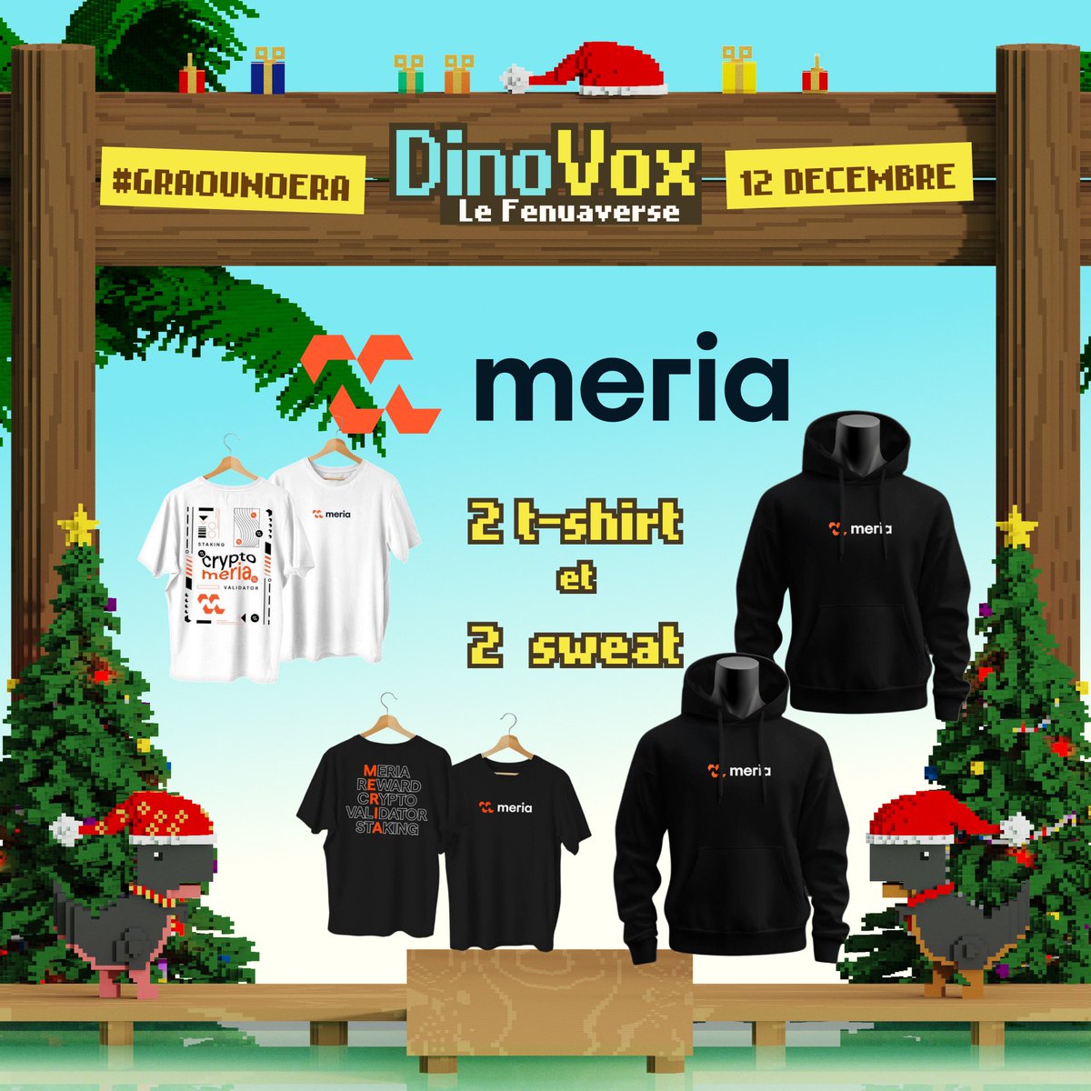TheDinoVox's tweet photo. 🎄Jour 12 du calendrier de l’Avent DinoVox🎄

C’est votre chance d’avoir un maximum de style ! 👀
@TheDinoVox et @Meria_Finance s’associent pour vous permettre d’être le plus stylé du Web3. ✨

🎁 À gagner : 2️⃣ T-shirt et 2️⃣ Sweat @Meria_Finance. 

Pour tenter votre chance ⤵️

🦖 • LIKE + RT ce post. 
🦖 • Follow @TheDinoVox et @Meria_Finance. 
🦖 • GRAOUTE en commentaire avec le hashtag #graounoera 
🦖 • Identifie un ami stylé.