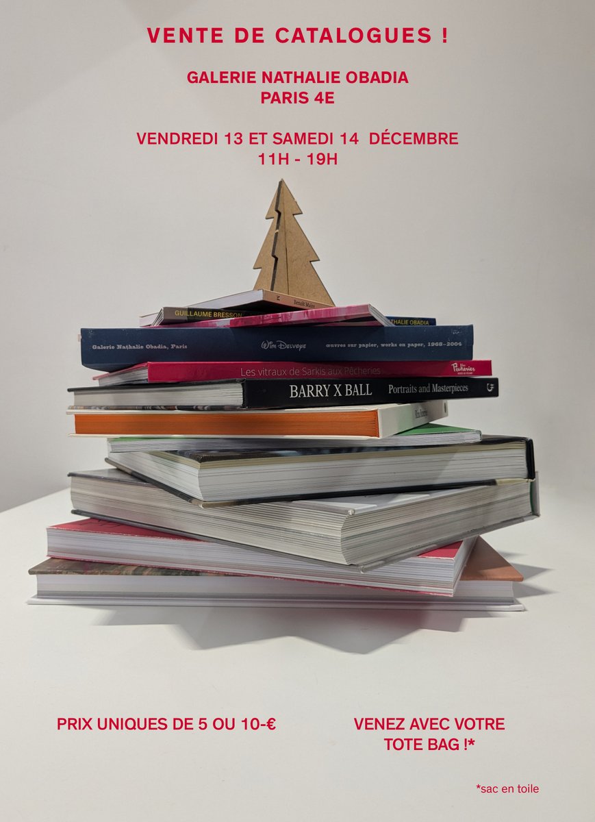 Idée cadeaux de Noël !

🎄 VENTE DE CATALOGUES À LA GALERIE !

vendredi 13 &amp; samedi 14 décembre
Galerie Nathalie Obadia
3, rue du Cloître Saint-Merri, Paris 4e
11h - 19h