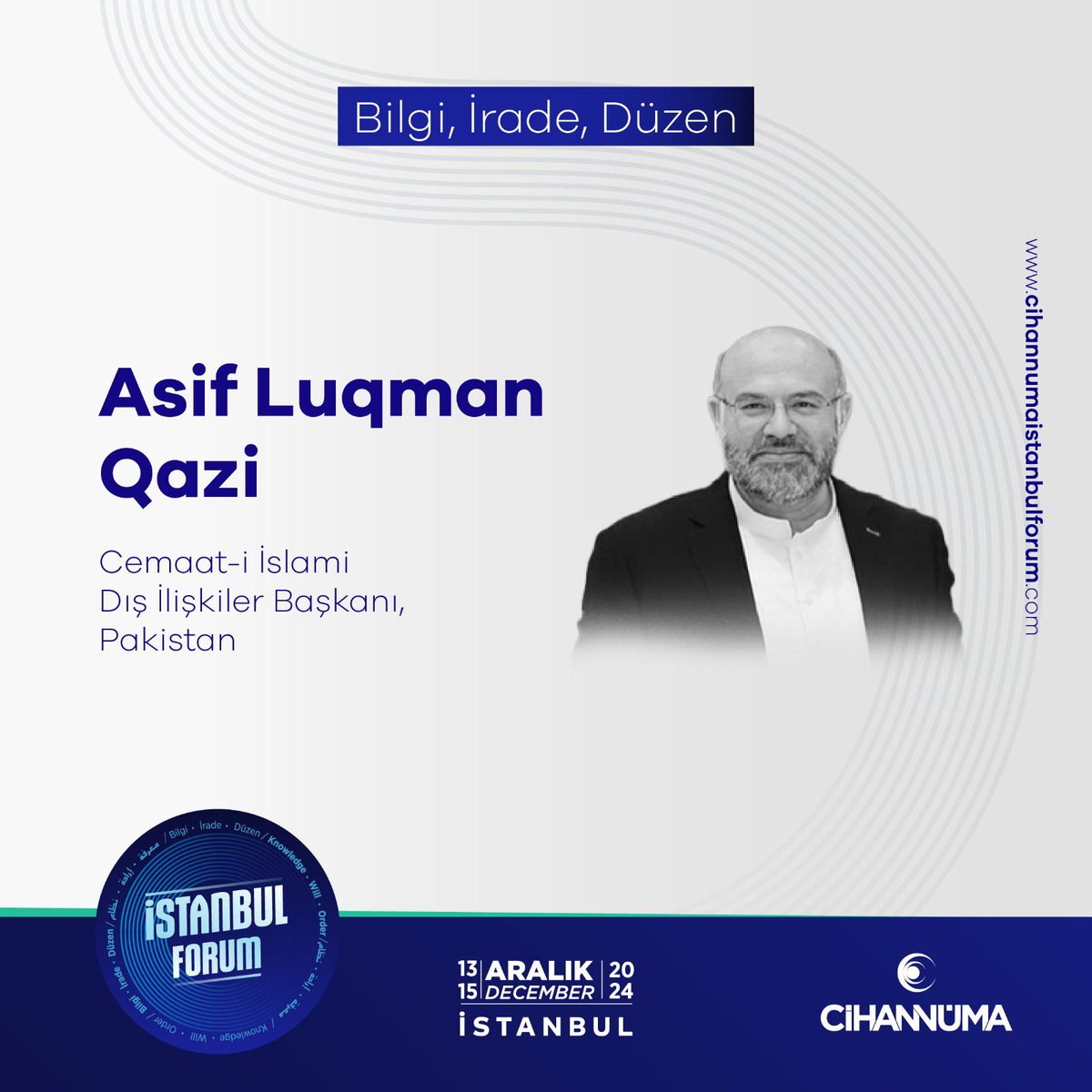 cihannumaforum's tweet photo. Asif Luqman Qazi at Istanbul Forum!
🗓December 13-15, 2024
📍Halic University
Asif Luqman Qazi Istanbul Forum’da!
🗓13-15 Aralık 2024
📍Haliç Üniversitesi
🔗https://t.co/CAVNlfgVZX
#istanbulforum #cihannuma #istanbul #forum https://t.co/n9hlbsRTXH
