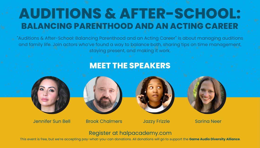 Are you a parent and an actor? Learn how these actors balance life at home and life in the VO booth, and get some tips for your own journey with children and time management!

This webinar is FREE!! And we're accepting donations for <a href="/GADAlliance/">The Game Audio Diversity Alliance</a> !

halpacademy.com/event-details-…