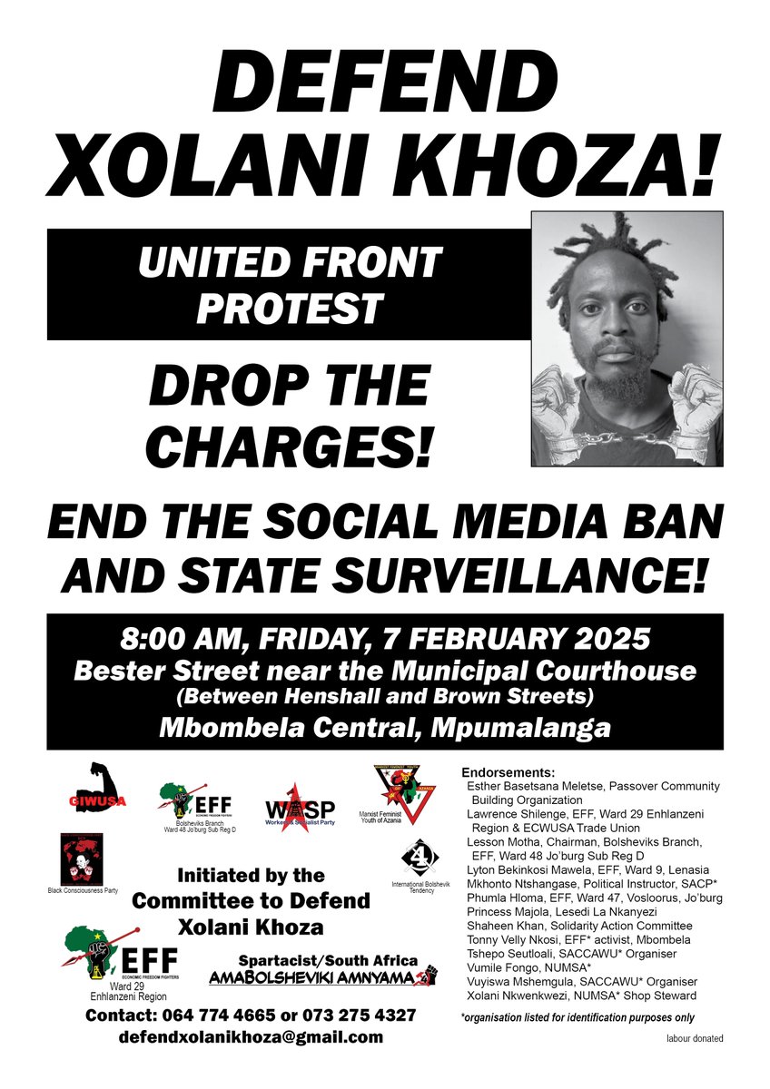 AmaBolsheviki's tweet photo. Build the Campaign! Next court appearance is 7 Feb 2025. Mobilise your membership, get solidarity statements from your unions, donate to the legal fund, Spread The Word! #FreeXolaniKhoza https://t.co/kQAkYWltw4