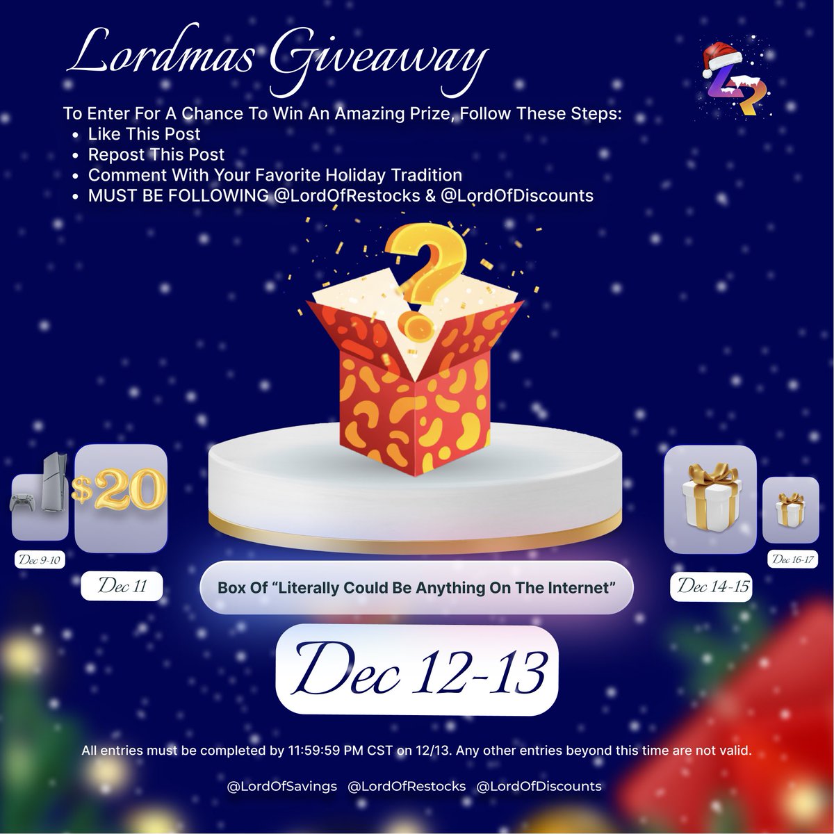 🎁 On The Sixth Day Of Lordmas, <a href="/LordOfRestocks/">Lord Of Restocks • Hard To Find Items & Tech Deals</a> Gave Away…

🎁 1x Box Of “Literally Could Be Anything On The Internet”!

✍️ To Enter -

❤️ Like This Post
♻️ Repost This Post
🎄 Comment With Your Favorite Holiday Tradition!
‼️ MUST Be Following <a href="/LordOfRestocks/">Lord Of Restocks • Hard To Find Items & Tech Deals</a> &amp; <a href="/LordOfDiscounts/">Lord Of Discounts • Lightning Deals & Promotions</a>