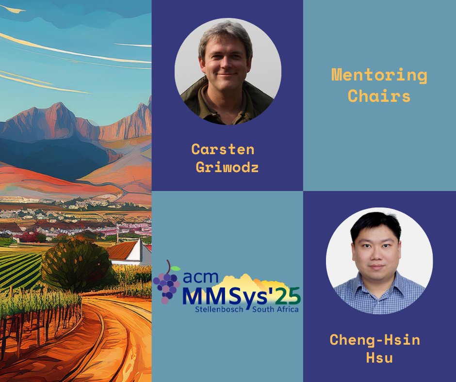 💥 Meet the Organising Committee of MMSys'25!      

We are excited to introduce you to our Mentoring Chairs, Carsten Griwodz and Cheng-Hsin Hsu!    

Discover more at: 2025.acmmmsys.org

<a href="/TheOfficialACM/">Association for Computing Machinery</a>
<a href="/sigmm/">ACM SIGMM</a>