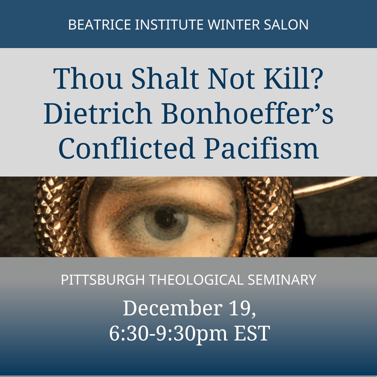 The Beatrice Institute’s annual Winter Salon invites four panelists with  a range of viewpoints to speak about Bonhoeffer's historical context  and the theological commitments that swayed both pacifist and activist  responses to Hitler's regime.  Link: zeffy.com/en-US/ticketin…