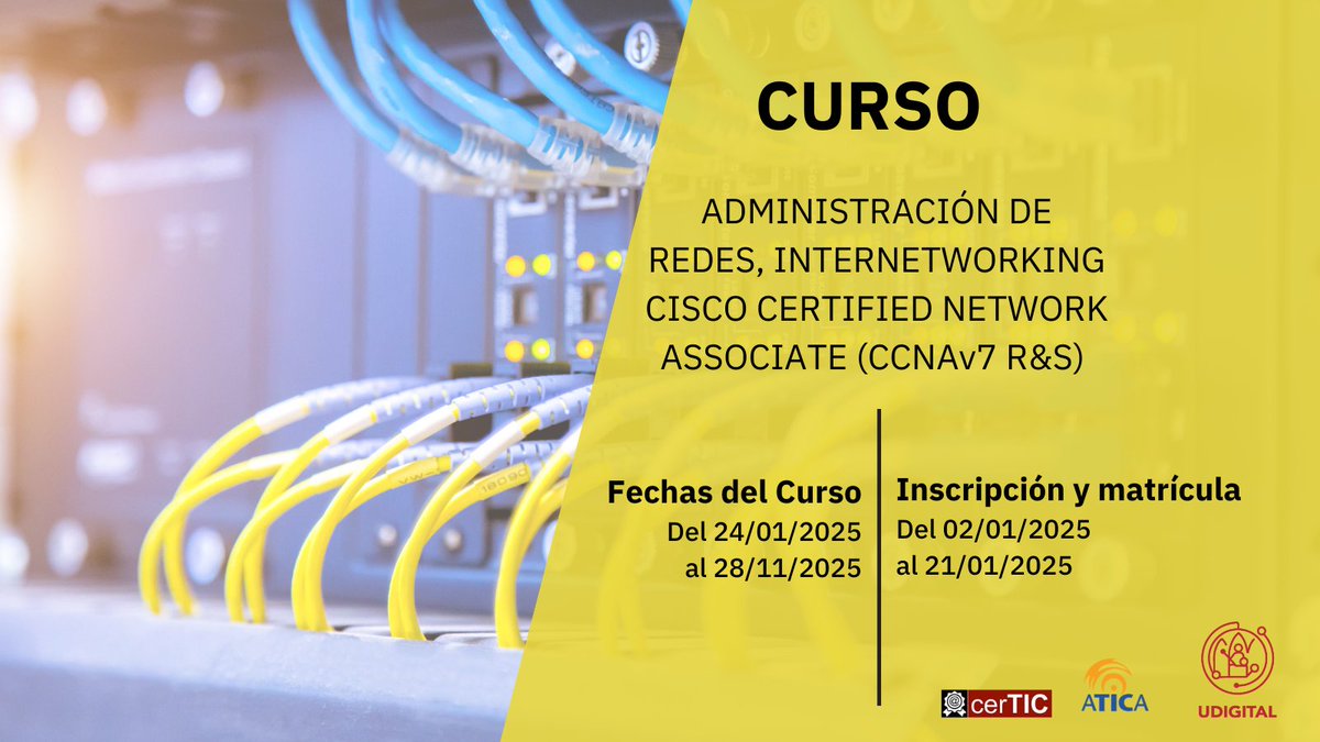 📣¡ATENCIÓN!
🌐Nueva edición del curso "𝘈𝘥𝘮𝘪𝘯𝘪𝘴𝘵𝘳𝘢𝘤𝘪ó𝘯 𝘥𝘦 𝘙𝘦𝘥𝘦𝘴, 𝘐𝘯𝘵𝘦𝘳𝘯𝘦𝘵𝘸𝘰𝘳𝘬𝘪𝘯𝘨 𝘊𝘐𝘚𝘊𝘖 𝘊𝘦𝘳𝘵𝘪𝘧𝘪𝘦𝘥 𝘕𝘦𝘵𝘸𝘰𝘳𝘬 𝘈𝘴𝘴𝘰𝘤𝘪𝘢𝘵𝘦" 
🗓️ Inscripciones a partir del 2/1/2025
💻 Más info e inscripción aquí ⤵️ certic.um.es/web/certic/for…