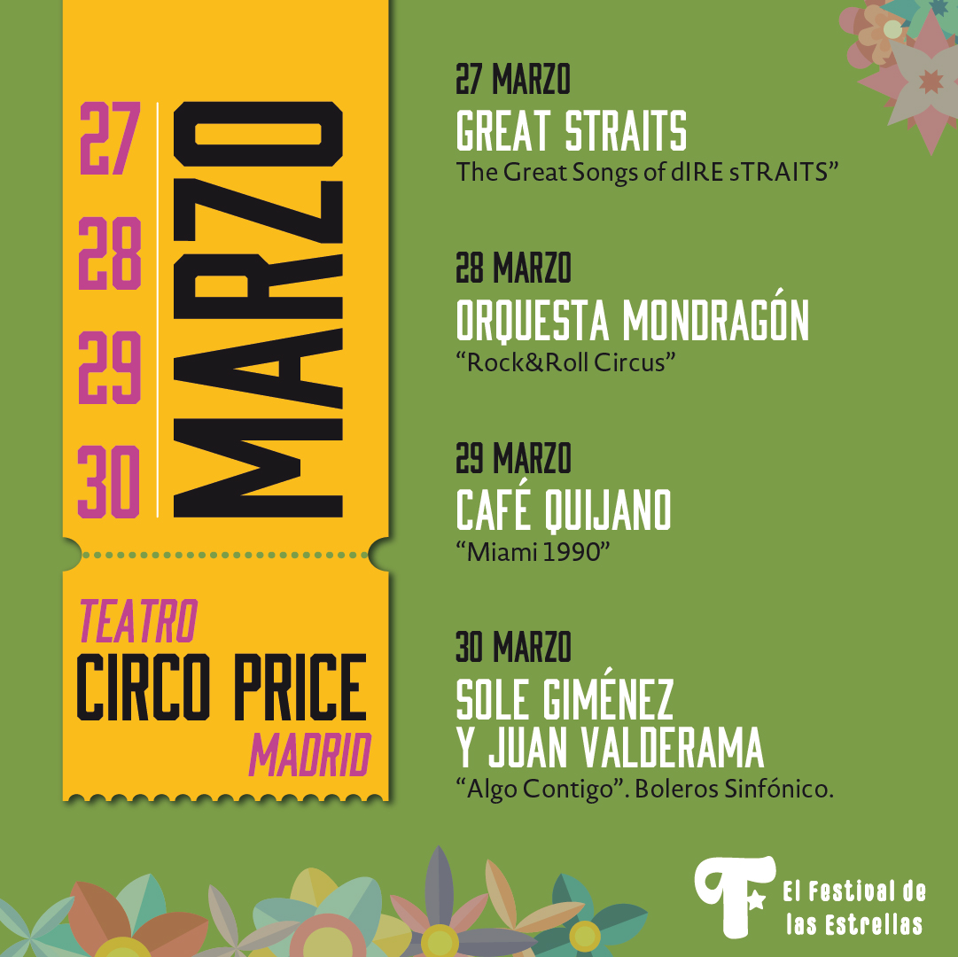 festiestrellas's tweet photo. ¡Este marzo 2025, Madrid se llena de música increíble en @circoprice !
27/03 – gREAT sTRAITS
28/03 – Orquesta Mondragón
29/03– Café Quijano
30/03 – Sole Giménez y Juan Valderrama
🎟¡Reserva ahora! 💥 https://t.co/Is7L3DDGT0! 
#circoprice #conciertos #marzo https://t.co/M4EmDPKkLz