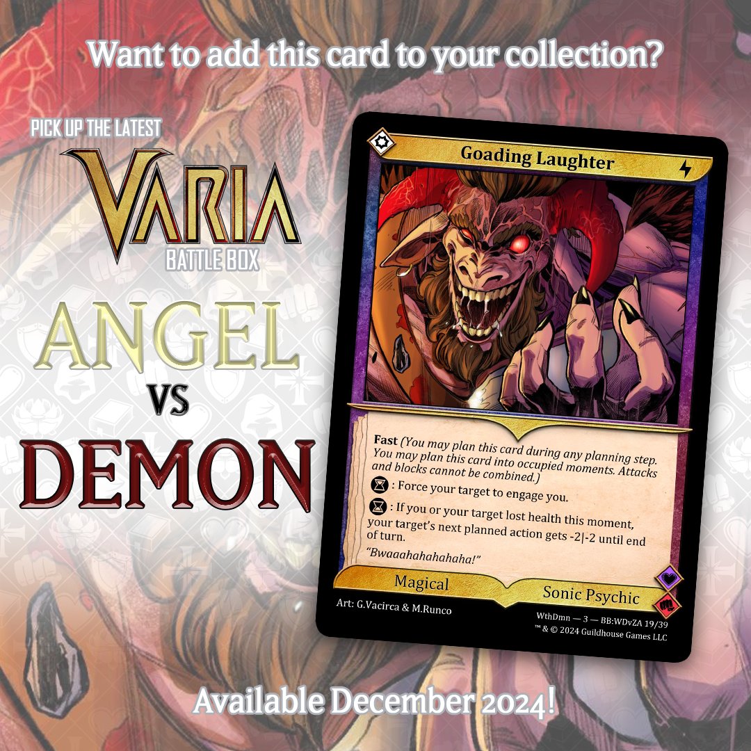 Another powerful demon has appeared! With a mighty laugh! 👹

When you use this card, you force your opponent to engage with you. You can also use this card to make your enemy lose -2 health! (More details within the card)

Our Angel VS Demon box is back in stock online, so go