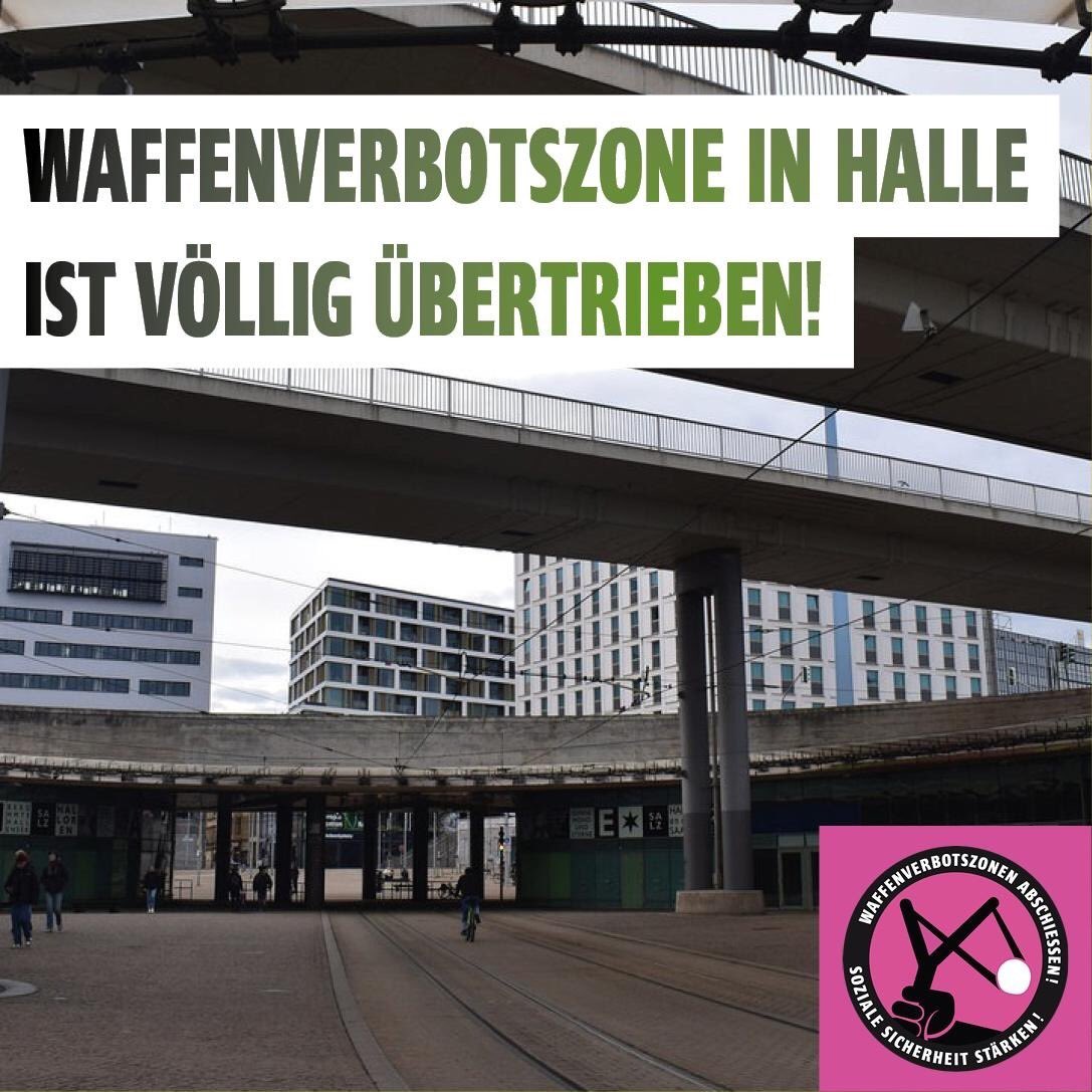 WVZabschiessen's tweet photo. Die sogenannte Waffenverbotszone rund um den Hauptbahnhof und den Riebeckplatz in #Halle (Saale) ist ein tiefer Eingriff in die Freiheitsrechte der Menschen, die diese Bereiche durchqueren. https://t.co/BrooMT2CUv