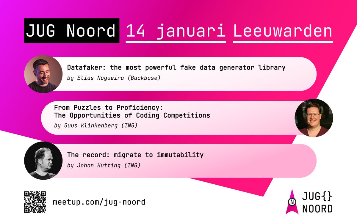 JUGNoord (@jugnoord) on Twitter photo Tuesday January 14th we'll host our first meetup of the year with <a href="/eliasnogueira/">Elias Nogueira ๐ง๐ท๐ณ๐ฑ</a> faking testdata, Guus sharing the opportunities of code competitions and <a href="/JohanHutting/">Johan Hutting</a> guiding us through immutable Java records.
Sign up at meetup or using the QR below. Tuesday January 14th we'll host our first meetup of the year with <a href="/eliasnogueira/">Elias Nogueira ๐ง๐ท๐ณ๐ฑ</a> faking testdata, Guus sharing the opportunities of code competitions and <a href="/JohanHutting/">Johan Hutting</a> guiding us through immutable Java records.
Sign up at meetup or using the QR below.