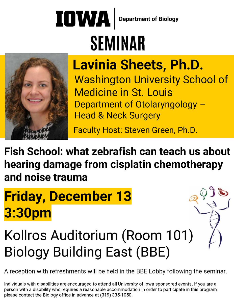 Our final seminar this semester will be led by Lavinia Sheets, PhD, an Associate Professor in the Department of Otolaryngology at Washington University School of Medicine in St. Louis. The seminar will begin at 3:30pm on Friday, December 13, in BBE101. All are welcome to attend!