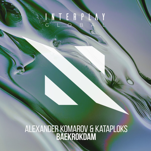 #Incredible !  ✨💙💎
22. <a href="/akomarovmusic/">Alexander Komarov</a>, <a href="/kataploks/">kataploks</a>  - Baekrokdam  [<a href="/InterplayRec/">INTERPLAY RECORDS</a> Global] #UpOnly618
