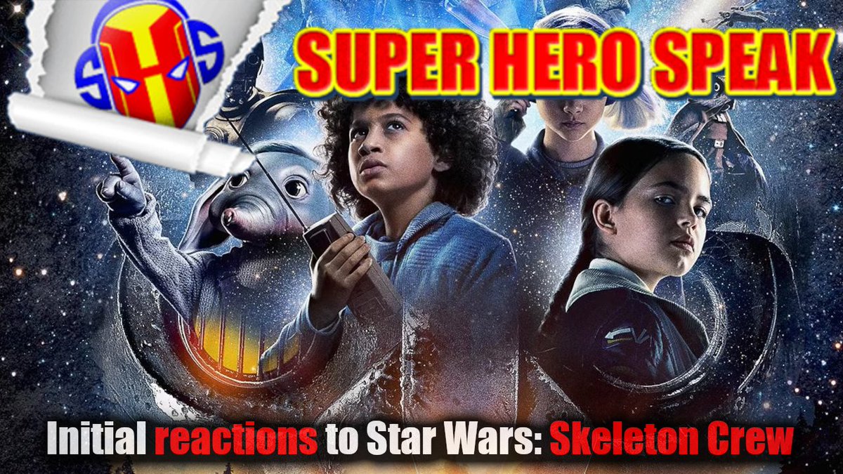 SuperHeroSpeak's tweet photo. Initial reactions to #StarWars : #SkeletonCrew https://t.co/kOLuRFbeYp via @YouTube #GWAllStars https://t.co/sYngJMsUxO