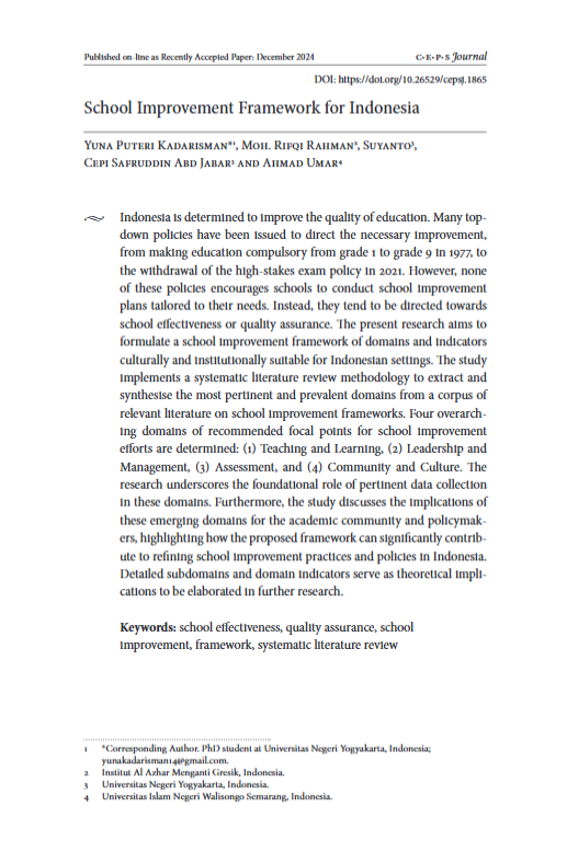 CepsJournal's tweet photo. Have a look at our recently accepted paper titled “School Improvement Framework for Indonesia” by Yuna Puteri Kadarisman, Moh. Rifqi Rahman, Suyanto, Cepi Safruddin Abd Jabar, Ahmad Umar: https://t.co/bw4qBM3jRL
#schooleffectiveness #qualityassurance #framework https://t.co/dzjYqxdSve