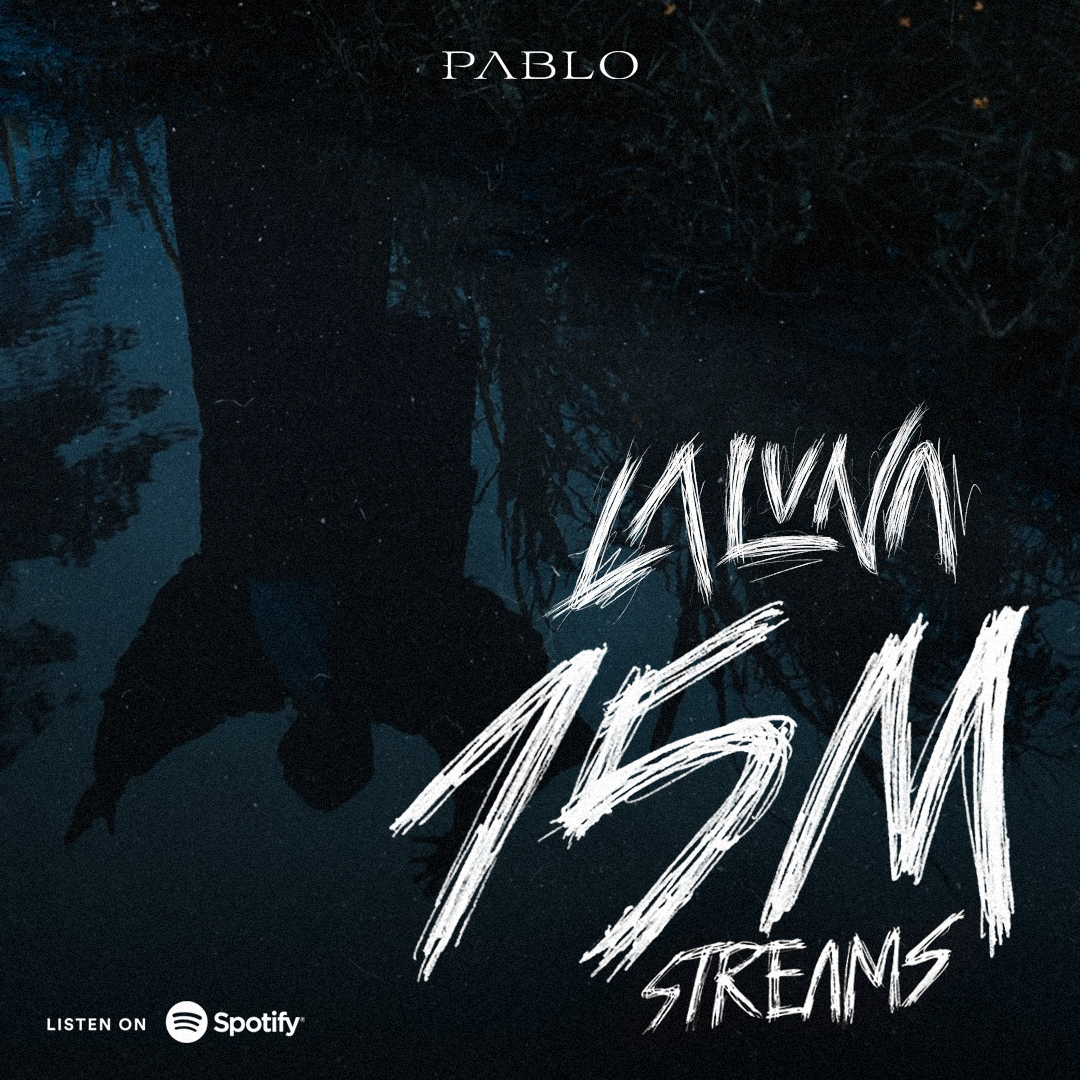 imszmc's tweet photo. 🐺 15 MILLION streams na ang 'La Luna' sa Spotify! Maraming salamat!

https://t.co/fiTdNB6ZN9

#PABLOLaLuna #PABLO #LaLuna https://t.co/hqmpJiTV30