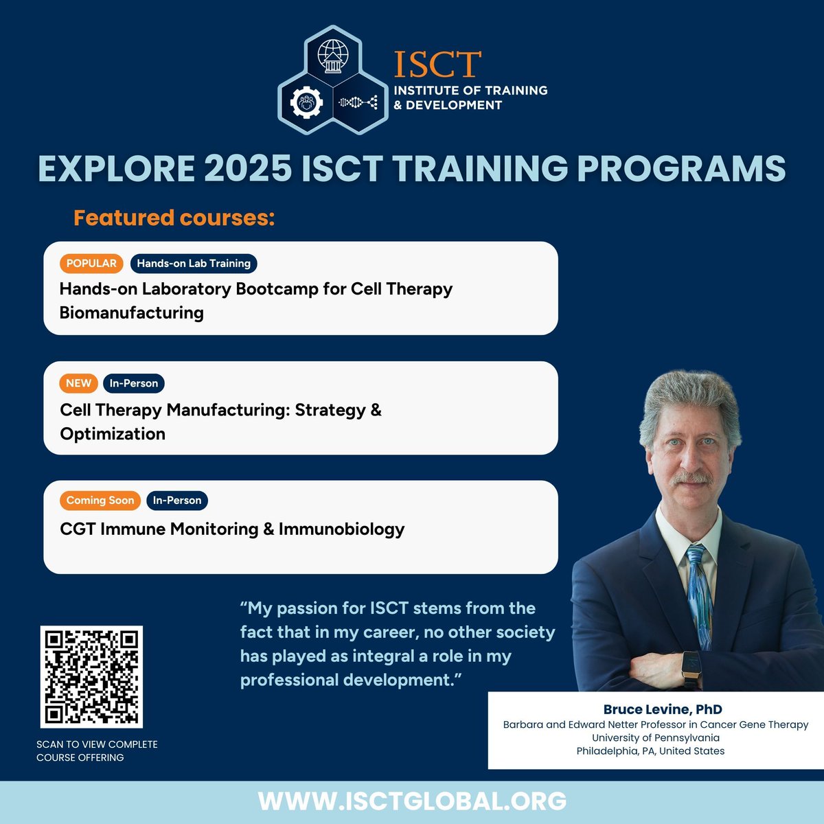 In 2025, the ISCT Institute will continue to build on its momentum, offering training courses that span the full spectrum of the CGT pathway.
 
Registration for some of our popular courses are now open, with additional ones opening soon. Learn More: buff.ly/3OUXvOq