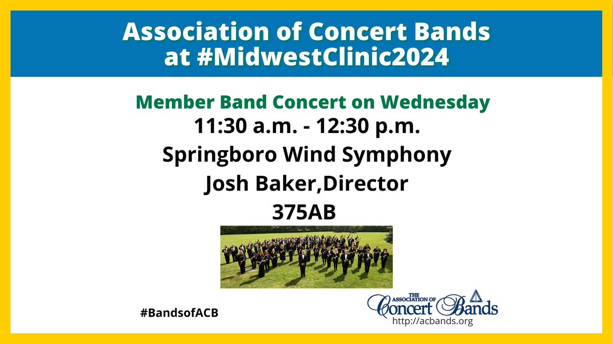 Going to the <a href="/midwestclinic/">The Midwest Clinic</a>?  Make sure you catch a concert by our member band Springboro Wind Symphony #BandsofACB  #midwest #concertband