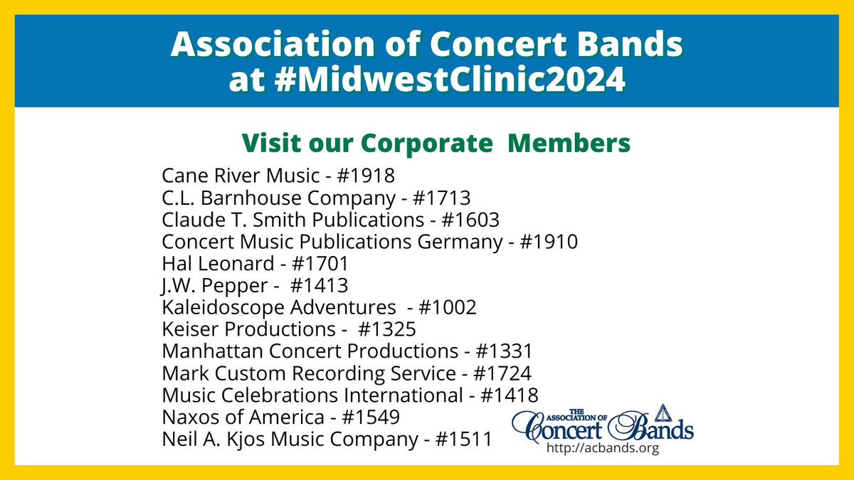 Going to the <a href="/midwestclinic/">The Midwest Clinic</a>?  Visit us at booth 1642 and our corporate members who will also be exhibiting.  #midwestclinic #concertband #acbmembers