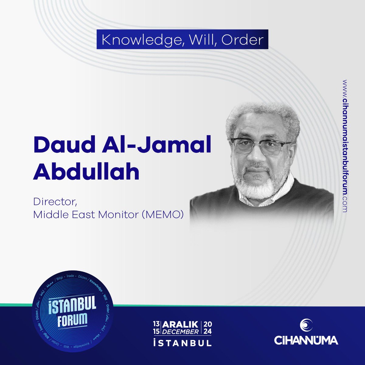 cihannumaforum's tweet photo. Daud Al-Jamal Abdullah at Istanbul Forum!
🗓December 13-15, 2024
📍Halic University
Daud Al-Jamal Abdullah Istanbul Forum’da!
🗓13-15 Aralık 2024
📍Haliç Üniversitesi
🔗https://t.co/CAVNlfgVZX
#istanbulforum #cihannuma #istanbul #forum https://t.co/rsdZfb18tp