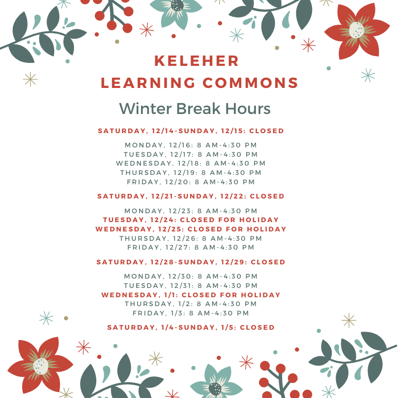 During winter break, the KLC will be open Monday-Friday each week from 8 AM-4:30 PM with exceptions for Christmas Eve (12/24), Christmas Day (12/25), and New Year's Day (1/1). The KLC will be closed on University Holidays as well as on Saturdays and Sundays during Winter Break.