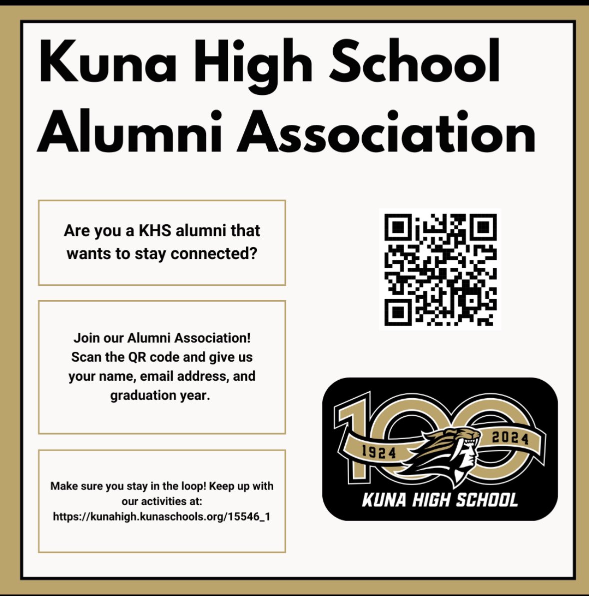 To celebrate Kuna High School’s 100th Anniversary, KHS is creating its first Alumni Association. If you are a KHS alumni, please scan the QR code and please share with family and friends.