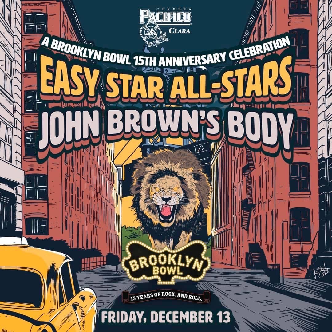 nycreggae's tweet photo. 🦁 December 13 @EasyStarAllStar and @johnbrownsbody at @brooklynbowl!
@EasyStarRec #easystarallstars #johnbrownsbody #brooklynbowl https://t.co/wAgCAKvkSZ
