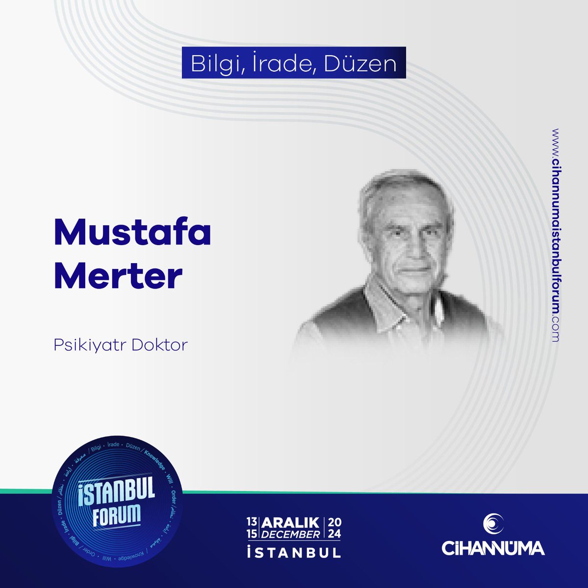 cihannumaforum's tweet photo. Mustafa Merter at Istanbul Forum!
🗓December 13-15, 2024
📍Halic University
Mustafa Merter Istanbul Forum’da!
🗓13-15 Aralık 2024
📍Haliç Üniversitesi
🔗https://t.co/CAVNlfgoap
#istanbulforum #cihannuma #istanbul #forum https://t.co/x3dD7vXCK1