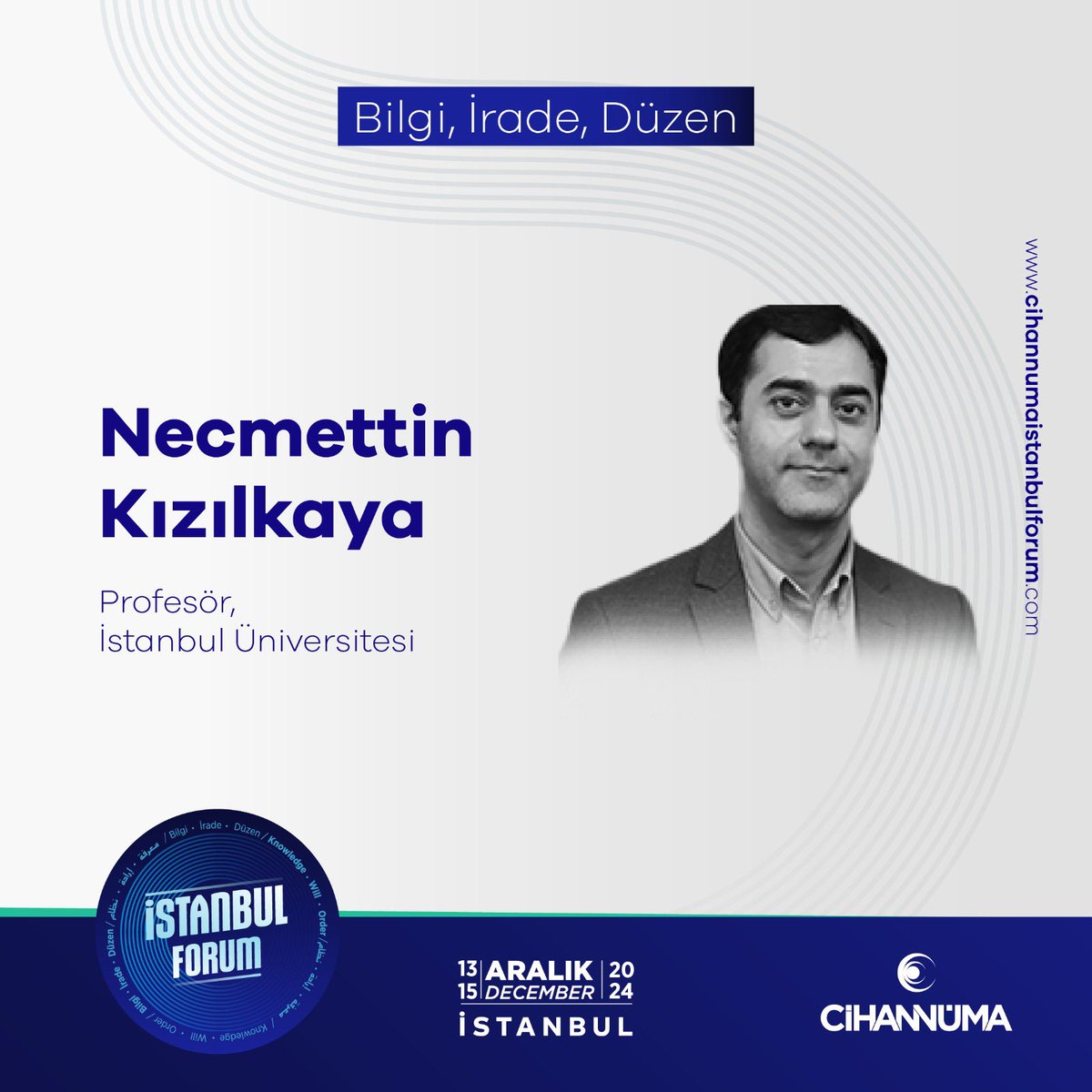 cihannumaforum's tweet photo. Necmettin Kızılkaya at Istanbul Forum!
🗓December 13-15, 2024
📍Halic University
Necmettin Kızılkaya Istanbul Forum’da!
🗓13-15 Aralık 2024
📍Haliç Üniversitesi
🔗https://t.co/CAVNlfgoap
#istanbulforum #cihannuma #istanbul #forum https://t.co/3AgpIUHA2S