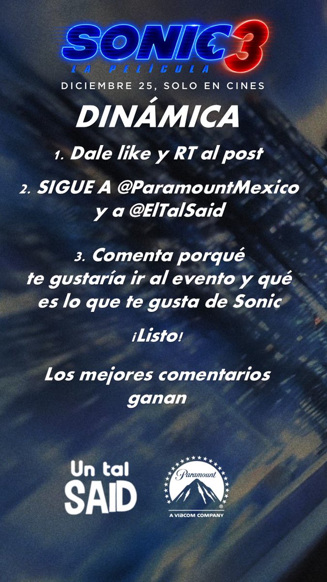 Un tal Said 🦆 (@eltalsaid) on Twitter photo Gracias a <a href="/ParamountMexico/">Paramount Pictures México</a> tenemos 10 PASES DOBLES para la premiere y alfombra roja de #Sonic3LaPelícula. 🍿🔵
La función es este DOMINGO 15 de DICIEMBRE en Cinépolis Oasis Coyoacán.
Aquí abajo te dejo la dinámica. ⬇️⬇️⬇️ Gracias a <a href="/ParamountMexico/">Paramount Pictures México</a> tenemos 10 PASES DOBLES para la premiere y alfombra roja de #Sonic3LaPelícula. 🍿🔵
La función es este DOMINGO 15 de DICIEMBRE en Cinépolis Oasis Coyoacán.
Aquí abajo te dejo la dinámica. ⬇️⬇️⬇️
