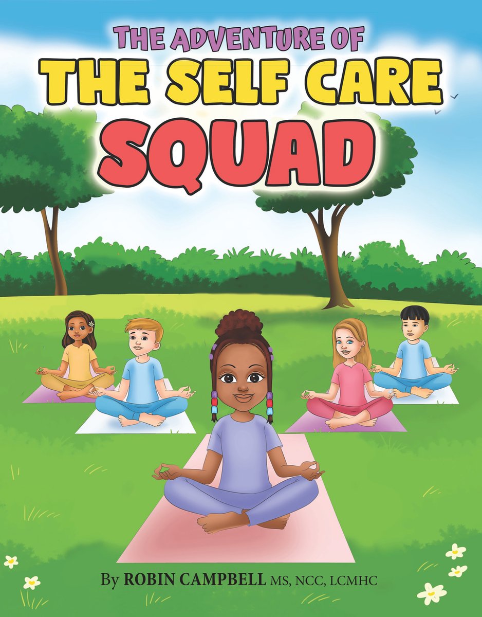 The Adventure of The Self Care Squad by Robin Campbell   fiverr.com/s/qDQkQDX 

#christmas #Hanukkah #reading #cute #child #kids #children #education #teachers #educators #elementaryschool #library #school #publish #quality #design #print #book #ebook #storybook