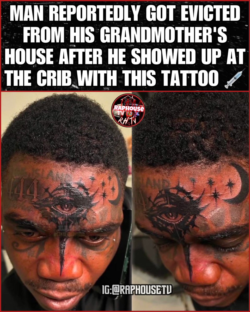 Man reportedly got evicted from his grandmother's house after he showed up at the crib with this tattoo 💉😳