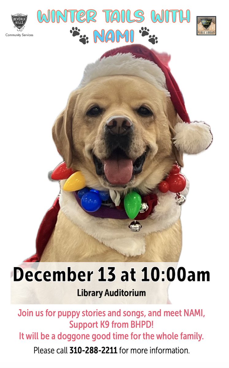 BHPublicLibrary's tweet photo. Join us TOMORROW for puppy stories and songs, and meet NAMI, Support K9 from BHPD! It will be a doggone good time for the whole family.

Please call 310-288-2211 for more information
https://t.co/nldStgbW59

#BHPL https://t.co/tHBDaotk3Y