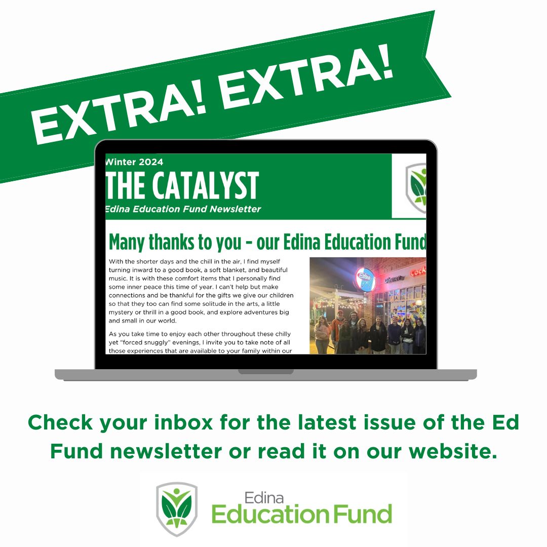Extra! Extra! The latest issue of The Catalyst, the Ed Fund newsletter, is online now: edinaedfund.org/s/newsletter