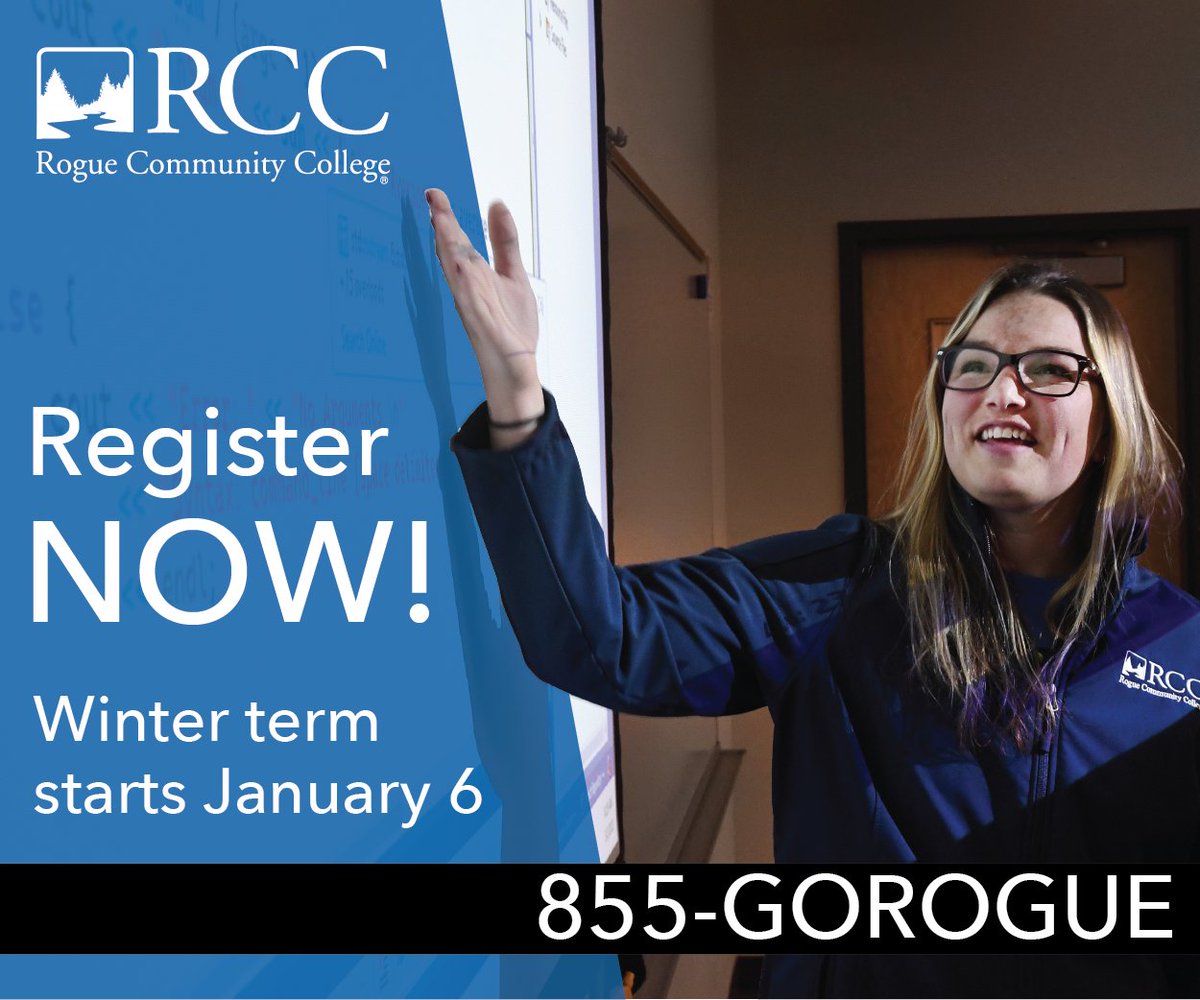 It's time to register for winter term at RCC. Classes begin Jan. 6. Get started today at roguecc.edu/gorogue.