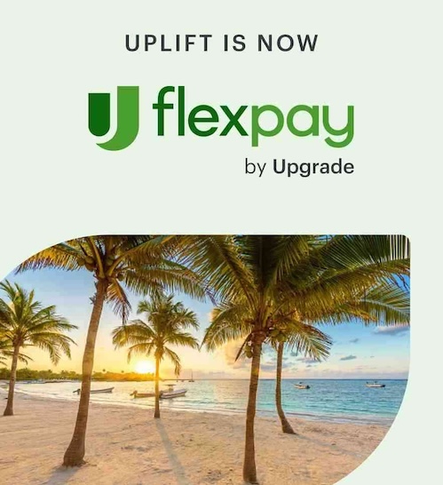 Uplift is now Flex Pay by Upgrade!

This rebrand marks an exciting new chapter of growth, innovation, and expanded opportunities for customers and partners across the U.S. and Canada.

Flex Pay retains all the features folks love about Uplift, now under a new, intuitive name that