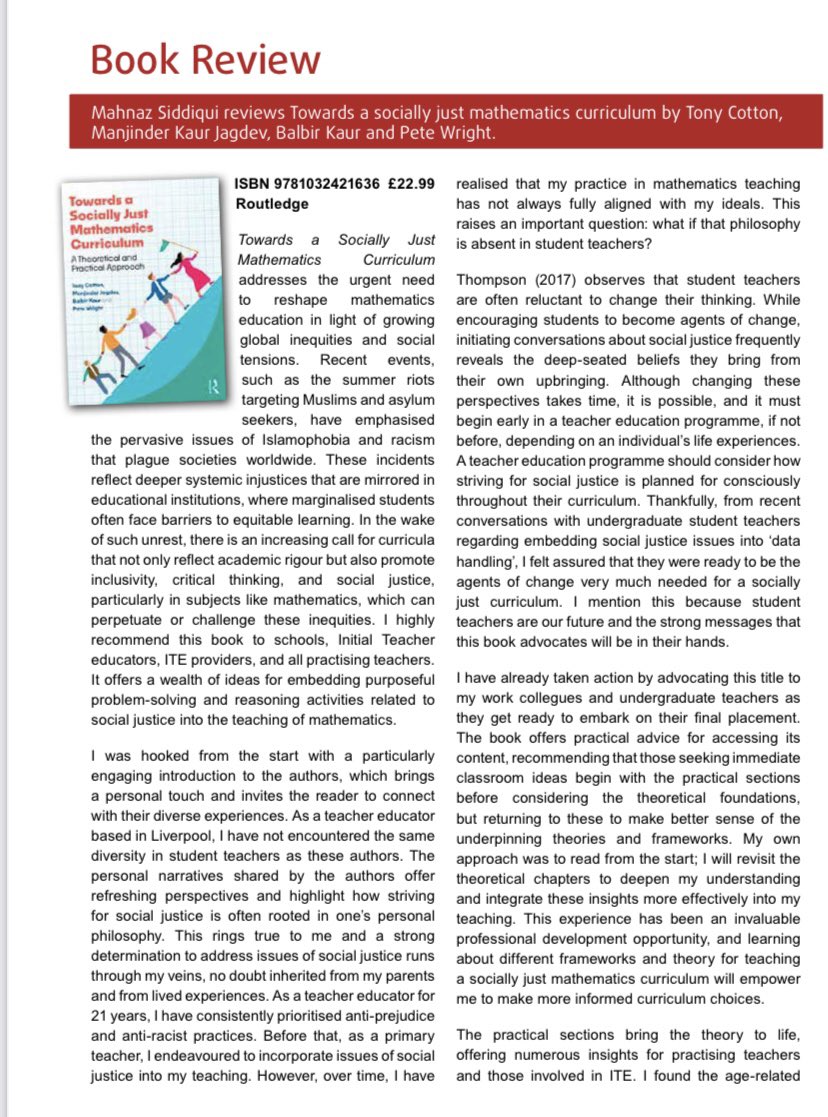Book review 
Thank you Mahnaz Siddique from LJMU for reviewing our book called Towards a socially just maths curriculum in the Mathematics Teaching Journal