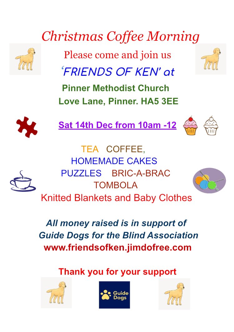ypapps1's tweet photo. This Saturday at Pinner Methodist Church we’re having our Christmas Coffee Morning it would be great if you could join us
@PinnerLocal @PinnerAssociat @Cllrs4Pinner @rnplabour @harrowonline @guidedogs #pinner #guidedogs #coffeemorning #homemade #crafts #cakes https://t.co/bwZoRkN9YW