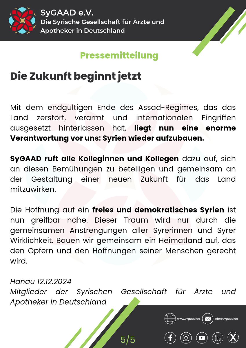 SyGAADde's tweet photo. 2/2
#Pressemitteilung 
#بيان_صحفي
Das Ende der Assad-Ewigkeit!
سقط الأبد!

تهنئ جمعية الأطباء والصيادلة السوريين في ألمانيا الشعب السوري في الوطن والمهجر بسقوط نظام الدكتاتورية والإجرام الأسدي يوم 8-12-2024
Mehr:
https://t.co/zYwgouu4Z3
#SyGAAD #FreeSyria #FreiesSyrien 
#سوريا https://t.co/aUsWDwvKHv