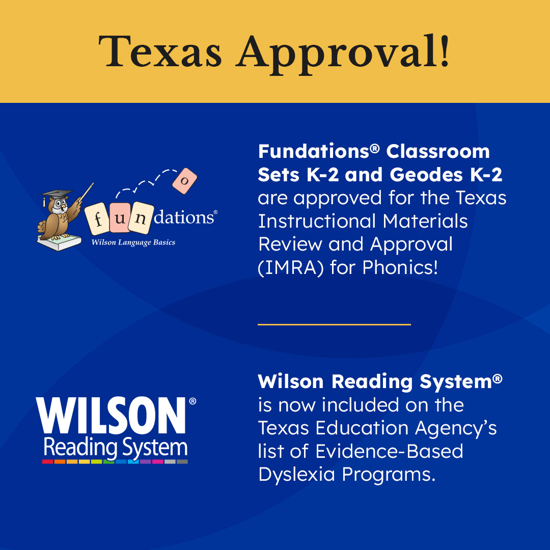 wilsonlanguage's tweet photo. #Fundations Classroom Sets K-2, Geodes K-2, and #WilsonReadingSystem have earned key approvals in Texas, giving schools access to HB 1605 funds for these trusted, research-backed literacy resources. Learn more about Wilson programs: https://t.co/1nqw4SjMMC #scienceofreading https://t.co/tbfQNXFl9A