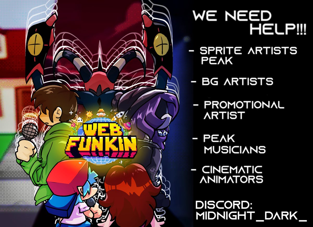 Web_Funkin_fnf's tweet photo. We are still looking for more help for the mod lol
Anyone interested can talk to me by MD or Discord: midnight_dark_
@FNFnewsespanis @FNF_funkinnews @FunkiMini @FridaysNew #fnf #HelluvaBoss #eddsworld #MurderDrones #WebFunkin https://t.co/dQpQys1E7L