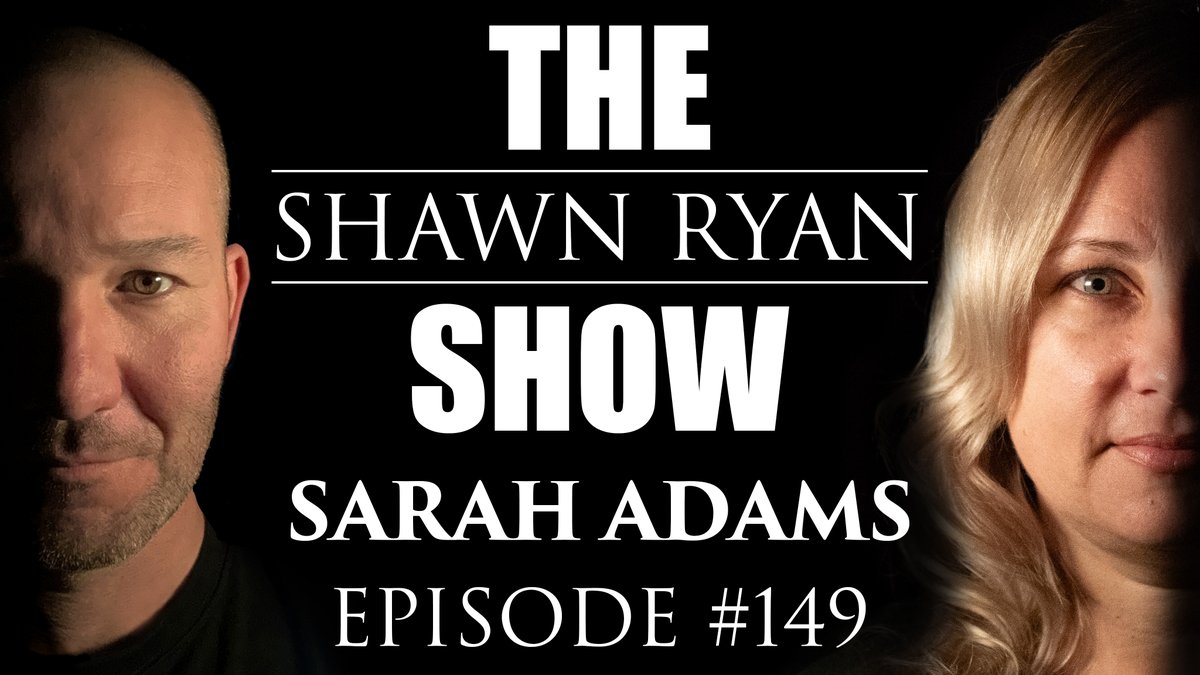 ShawnRyanShow's tweet photo. The Vigilance Elite Production of SRS EP. 149 with Sarah Adams is live on the Shawn Ryan Show YouTube channel! https://t.co/hex4S30scQ https://t.co/yN2VSbxsb2
