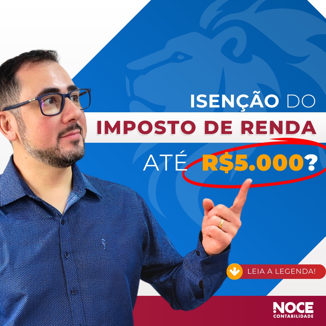 NoceContabil's tweet image. 📢 Atenção: Isenção de Imposto de Renda para quem ganha até R$ 5 mil!

O governo anunciou a ampliação da faixa de isenção do Imposto de Renda para trabalhadores que recebem até R$ 5 mil por mês.

A medida será enviada ao Congresso e, caso aprovada, entrará em vigor só em 2026!
