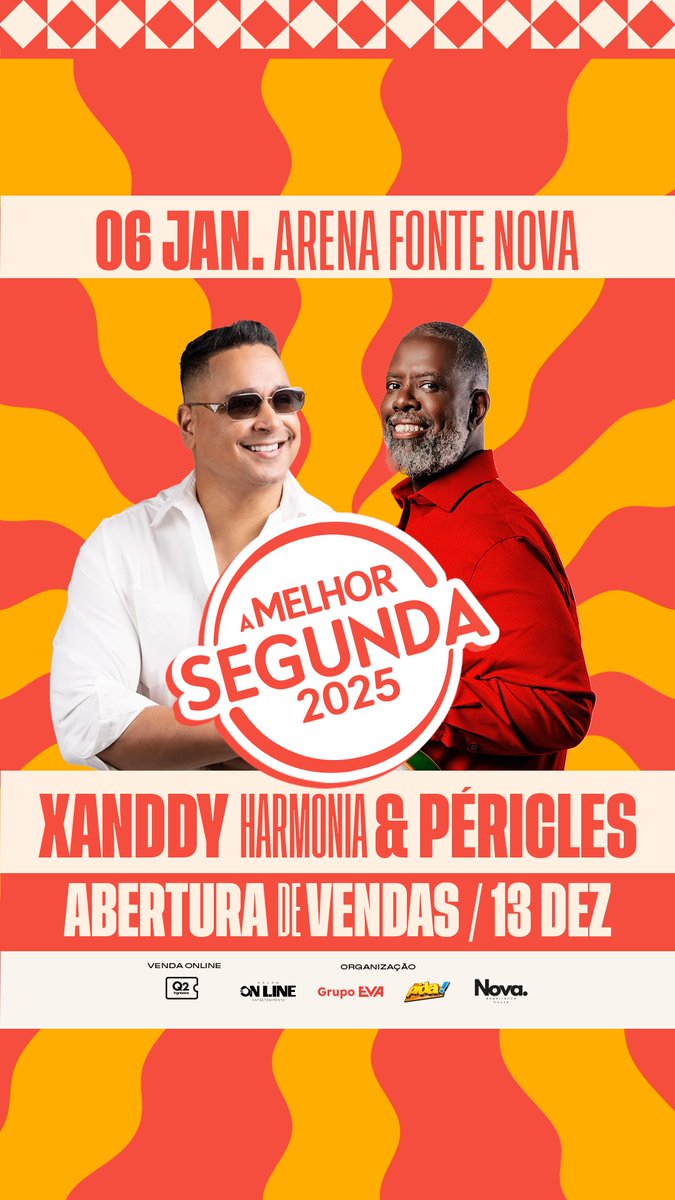 xanddyharmonia's tweet photo. ALÔ ALÔ MINHA TORCIDAAAAAA! 🥰PREPARADOS PRO NOSSO VERÃO DE 2025?! 🔥 Nossa MELHOR SEGUNDA FEIRA DO MUNDO já tem data e vai ser #DaqueleJeito 🌍😎
Dia 06 de Janeiro na Arena Fonte Nova! 

🚨ABERTURA DE VENDAS: 13 DE DEZEMBRO🚨

E AÍ, VAMO OU BORA? 😎 https://t.co/5RCPDpDVLY