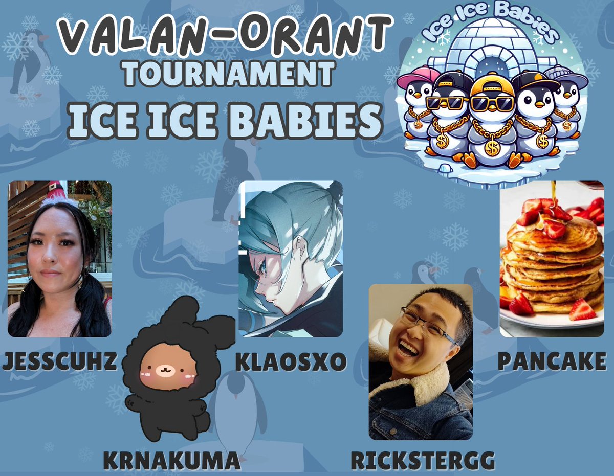 🐧MEET TEAM ICE ICE BABIES!🐧
Catch the official scrims live:
📅 Friday, the 13th @ 5 PM PST
📅 Sunday, the 15th @ 4 PM PST

☁️⋆⁺₊⋆ ☾⋆⁺₊⋆☁️
twitch.tv/valan
☁️⋆⁺₊⋆ ☾⋆⁺₊⋆☁️

Bring the hype &amp; cheer on your favorite squad! ✧⁺⸜(●˙▾˙●)⸝⁺✧